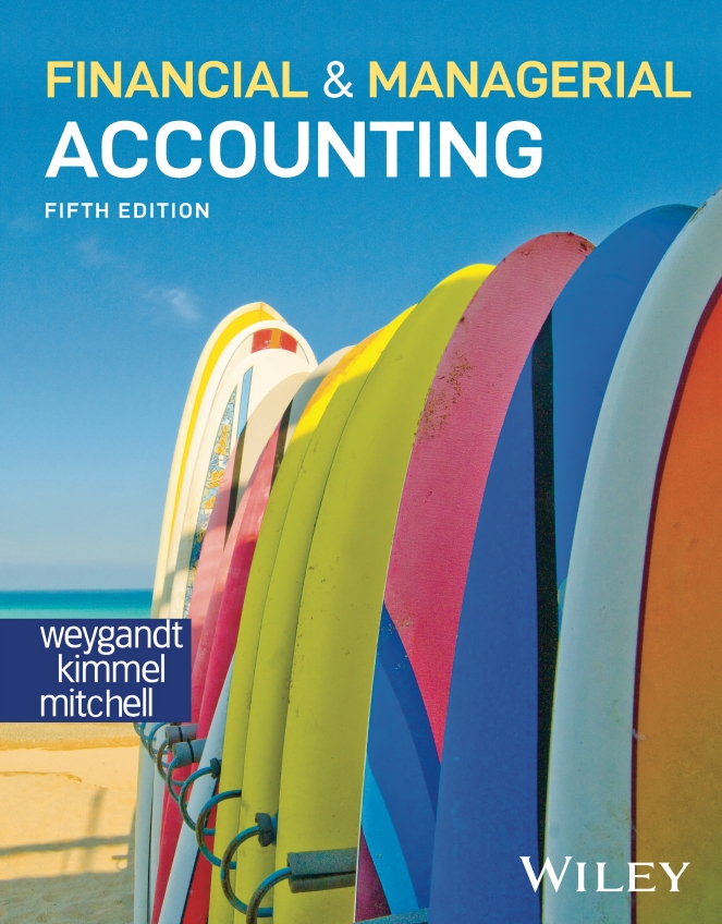 Financial And Managerial Accounting 5th Edition Wileyplus 6798